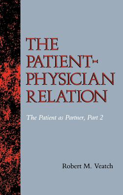 The Patient-Physician Relation