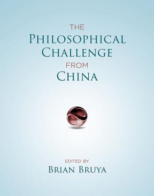 The Philosophical Challenge from China