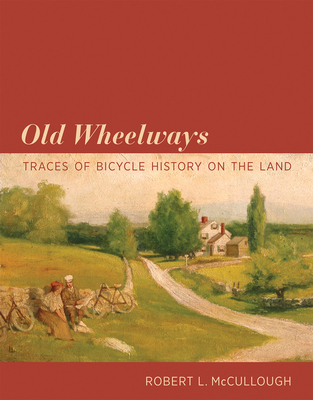 Old Wheelways