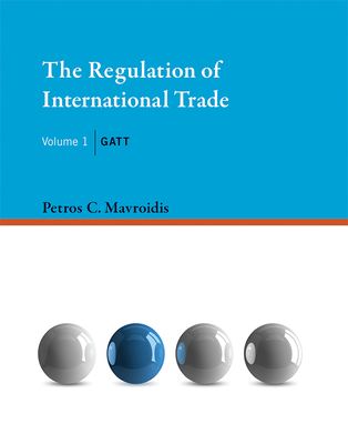 The Regulation of International Trade