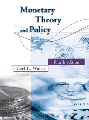 Monetary Theory and Policy