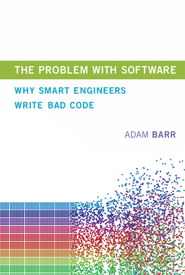 The Problem With Software