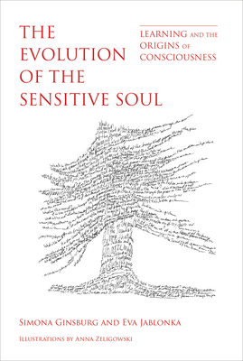 The Evolution of the Sensitive Soul