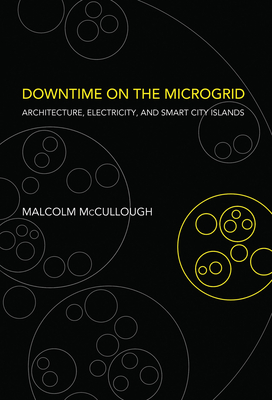 Downtime on the Microgrid