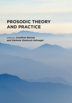 Prosodic Theory and Practice