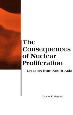 The Consequences of Nuclear Proliferation