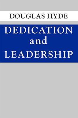 Dedication and Leadership