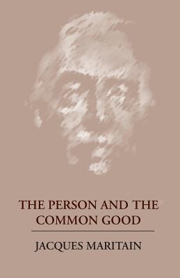 The Person and the Common Good