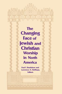 Changing Face of Jewish and Christian Worship in North America