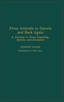 From Aristotle to Darwin and Back Again