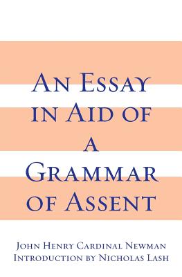 Essay in Aid of A Grammar of Assent, An