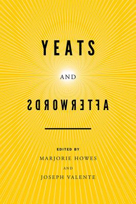 Yeats and Afterwords