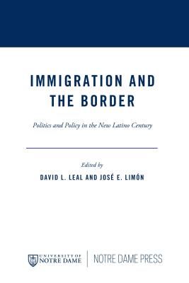 Immigration and the Border