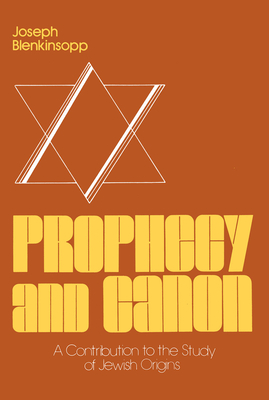 Prophecy and Canon