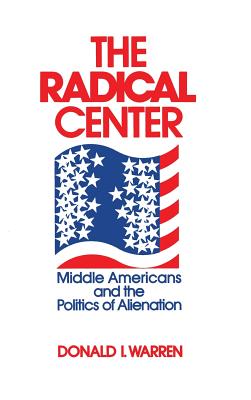 The Radical Center