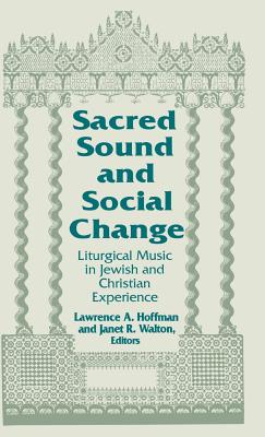 Sacred Sound and Social Change