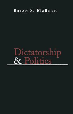 Dictatorship and Politics