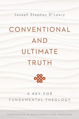 Conventional and Ultimate Truth