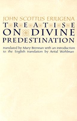 Treatise on Divine Predestination