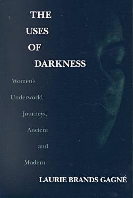 The Uses of Darkness