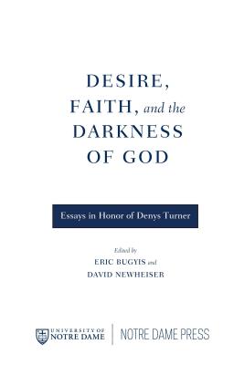 Desire, Faith, and the Darkness of God