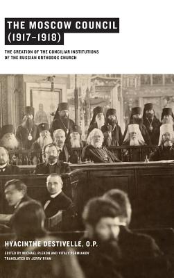 The Moscow Council (1917-1918)