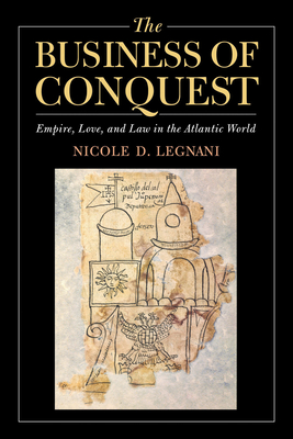 The Business of Conquest