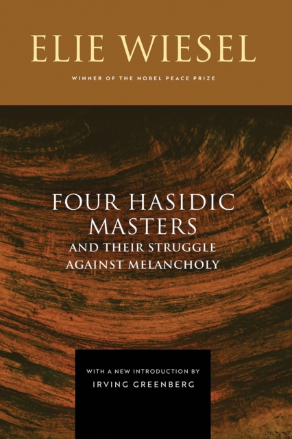 Four Hasidic Masters and Their Struggle against Melancholy