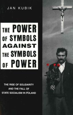 The Power of Symbols Against the Symbols of Power