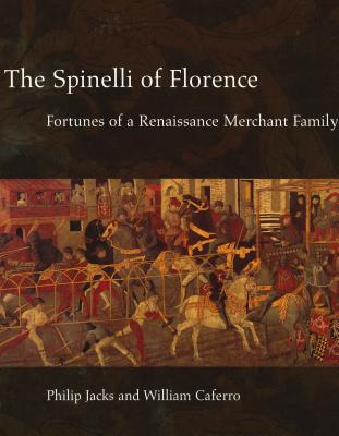 The Spinelli of Florence