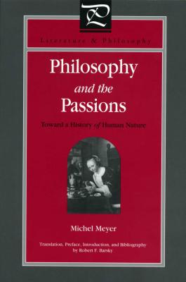 Philosophy and the Passions