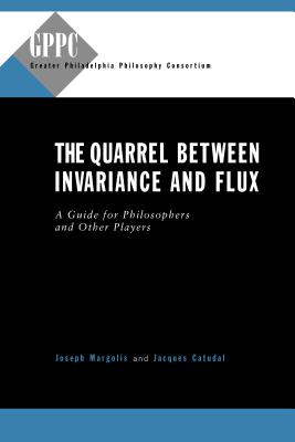 The Quarrel Between Invariance and Flux