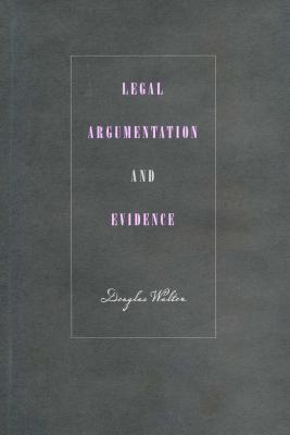 Legal Argumentation and Evidence