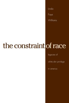 The Constraint of Race