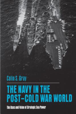 The Navy in the Post-Cold War World