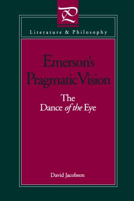 Emerson's Pragmatic Vision