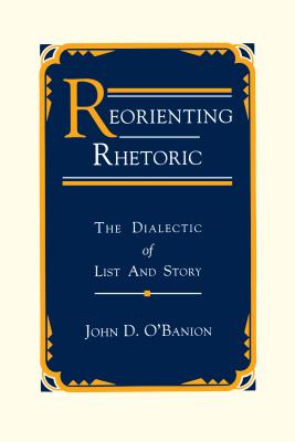 Reorienting Rhetoric