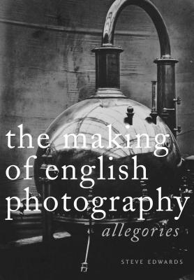 The Making of English Photography