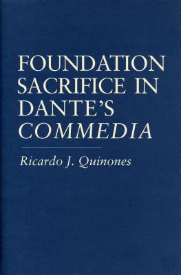 Foundation Sacrifice in Dante's "Commedia"