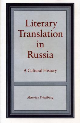 Literary Translation in Russia