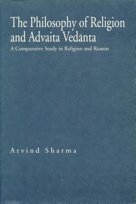 The Philosophy of Religion and Advaita Vedanta