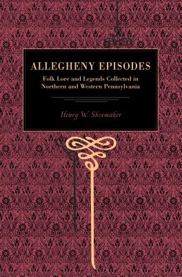 Allegheny Episodes