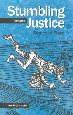 Stumbling Toward Justice