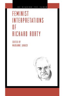 Feminist Interpretations of Richard Rorty