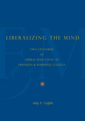 Liberalizing the Mind