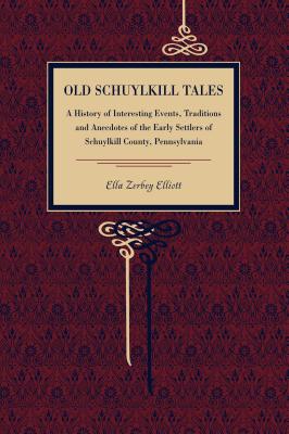 Old Schuylkill Tales