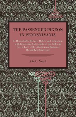 The Passenger Pigeon in Pennsylvania