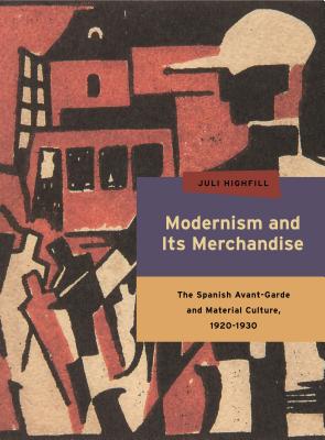 Modernism and Its Merchandise