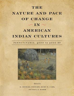The Nature and Pace of Change in American Indian Cultures