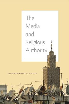 The Media and Religious Authority